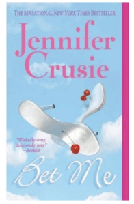 Jennifer Crusies's Bet Me