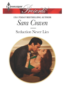 Sara Craven's Seduction Never Lies