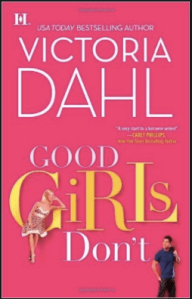 Good Girls Don't by Victoria Dahl