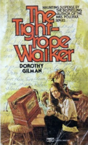 The Tightrope Walker by Dorothy Gilman