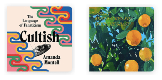 Two book covers for Cultish and Violet Bent Backwards Over the Grass.