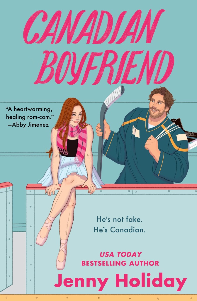 Canadian Boyfriend by Jenny Holiday.
A teal cover with a cartoon couple. The man is in hockey gear and the woman is sitting on a table